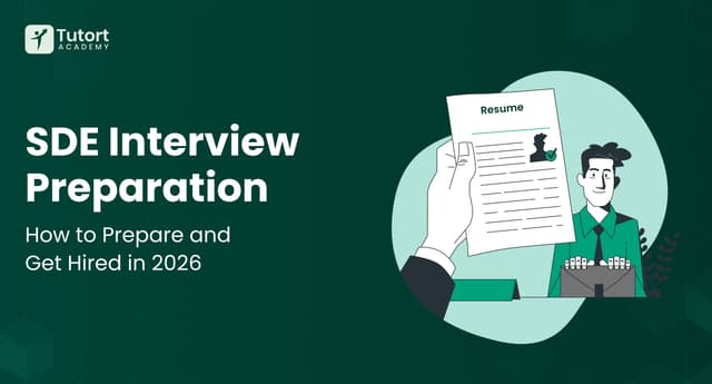sde-interview-preparation-how-to-prepare-and-get-hired-in-2026