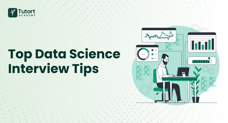 top-data-science-interview-tips-2026-tutort-academy