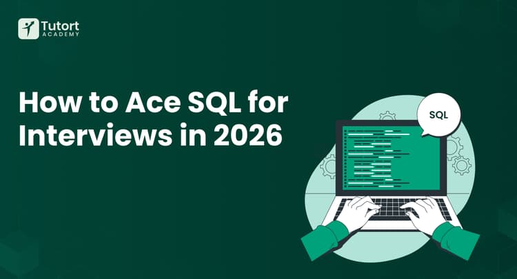 how-to-ace-sql-for-tech-interviews-in-2026