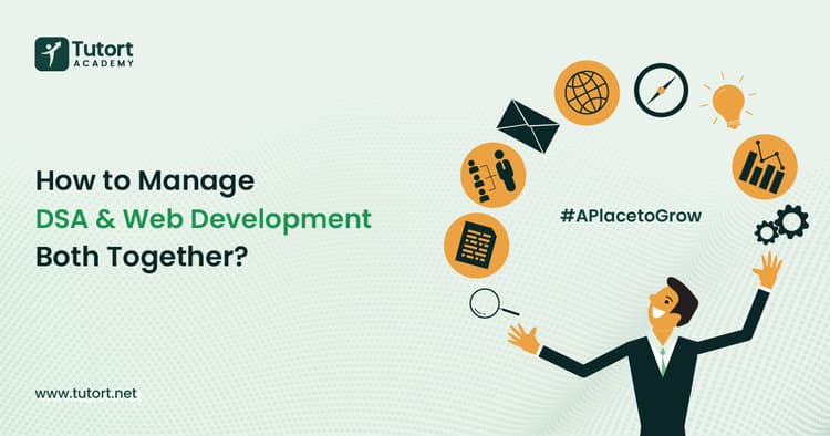 how-to-manage-both-dsa-and-web-development