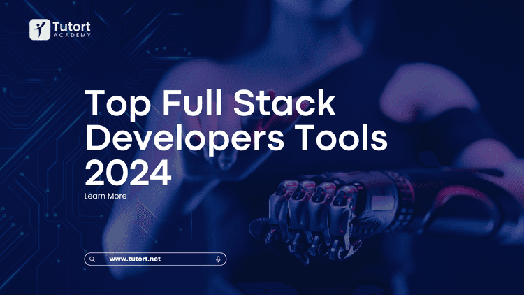 top-full-stack-developers-tools